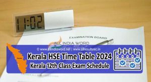 Kerala 11th/12th Class Date Sheet 2024 Download