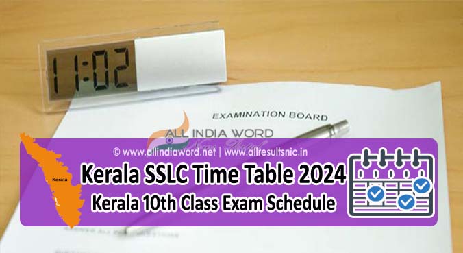 Kerala Board 10th Class Exam Schedule 2024 Download